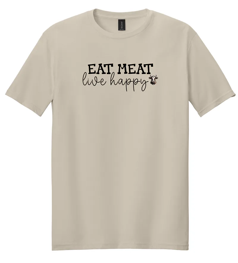 Eat Meat, Live Happy Tee